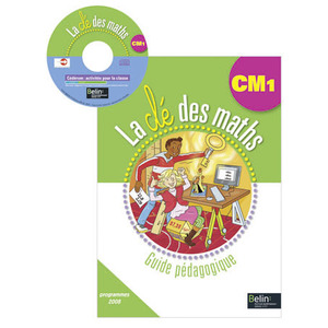 LA CLE DES MATHS CM1 GUIDE PEDAGOGIQUE + CDROM