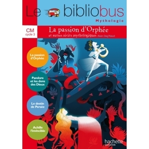 BIBLIOBUS N37 CM LA PASSION D'ORPHEE