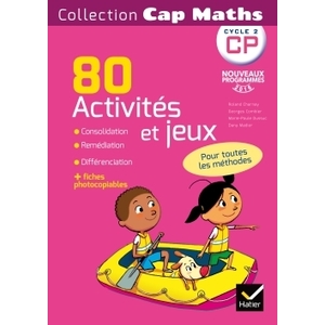 CAP MATHS CP ACTIVITES ET JEUX ED.2016