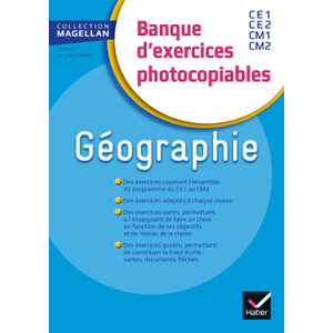 MAGELLAN BANQUE D'EXERCICES GEOGRAPHIE CE-CM ED.2015