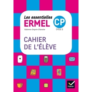 LES ESSENTIELLES ERMEL - MATHS CP CAHIER DE L'ELEVE ED.17