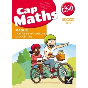 CAP MATHS CM1 LIVRE ELEVE NOMBRES ET CALCULS + DICO MATHS ED.17