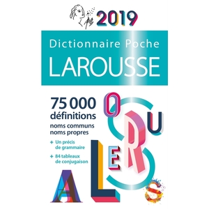 DICTIONNAIRE LAROUSSE DE POCHE 2019