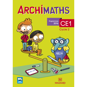 ARCHIMATHS CE1 FICHIER ELEVE ED.2017