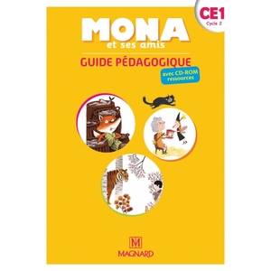 MONA ET SES AMIS CE1 GUIDE PEDAGOGIQUE ET CD ROM ED.2018