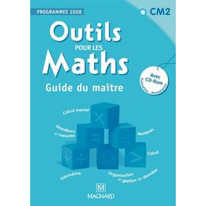 OUTILS POUR LES MATHS CM2 GUIDE DU MAITRE + CD ROM ED.2011