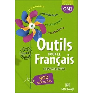 OUTILS POUR LE FRANCAIS CM1 LIVRE 2008