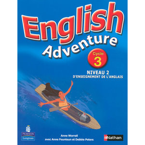 ENGLISH ADVENTURE CYCLE 3 NIVEAU 2 LIVRE ELEVE