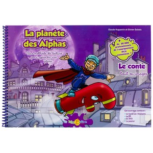 LA PLANETE DES ALPHAS LE GRAND LIVRE + CD + DVD + POSTER