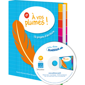 A VOS PLUMES ! CP AVEC CD-ROM
