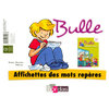 BULLE LECTURE CP AFFICHETTES MOTS REPERES