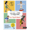 EPS MATERNELLE PS-MS-GS - LES EQUILIBRES