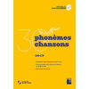 30 PHONÈMES EN 30 CHANSONS (+ CD AUDIO) - GS - CP
