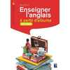 ENSEIGNER L'ANGLAIS A PARTIR D'ALBUMS CE1/CE2 - ED.2020