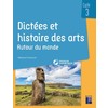 DICTEES ET HISTOIRE DES ARTS CYCLE 3 AUTOUR DU MONDE