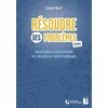 RESOUDRE DES PROBLEMES CM2 + RESSOURCES NUMERIQUES - ED.2022