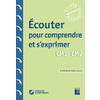 ÉCOUTER POUR COMPRENDRE ET S'EXPRIMER (+ RESSOURCES NUMÉRIQUES) - CYCLE 3