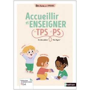 RÉUSSIR LA 1ÈRE ANNÉE D'ÉCOLE TPS-PS