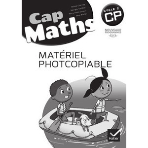 CAP MATHS CP MATERIEL PHOTOCOPIABLE ED.2016