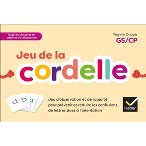 JOUER POUR APPRENDRE MS, GS, CP - LA CORDELLE - PRÉVENIR ET RÉDUIRE LES CONFUSIONS DE LETTRES - BOITE - ÉD. 2021