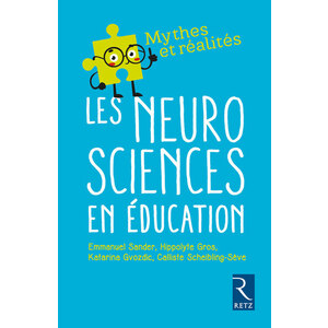 LES NEUROSCIENCES EN ÉDUCATION