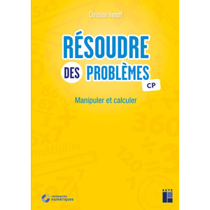 RÉSOUDRE DES PROBLÈMES CP (FICHIER + RESSOURCES NUMÉRIQUES)