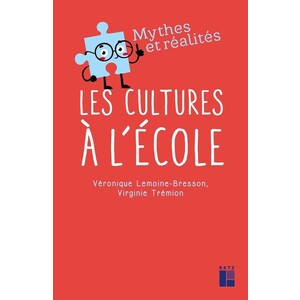 LES CULTURES À L'ÉCOLE