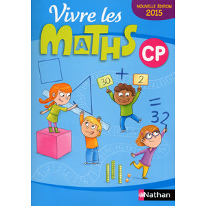 VIVRE LES MATHS CP FICHIER ELEVE + MEMO ED.2015